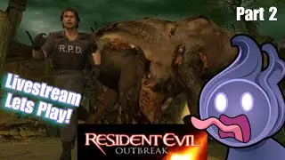 Back for More Racoon City! Resident Evil Outbreak Livestream Lets Play - Part 2