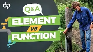 Elements vs. Functions in Permaculture