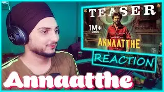 Annaatthe - Official Teaser Reaction | Rajinikanth | D.Imman