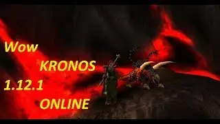 KRONOS wow vanilla server 1.12.1