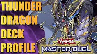 *PURE* THUNDER DRAGON DECK PROFILE | Yu-Gi-Oh! Master Duel