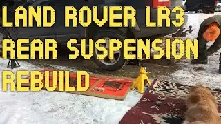 Land Rover LR3 Rear Suspension and Wheel Bearing Replacement