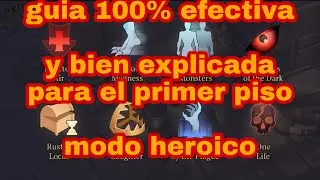 GRIM SOUL : gu&iacute;a bien explicada para el primer piso modo heroico 100% efectiva