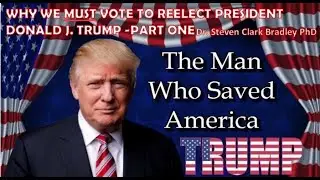WHAT I THINK - WHY WE MUST VOTE FOR PRESIDENT DONALD J. TRUMP & NOT THE DEMOCRAT SOCIALISTS Part 1