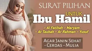 Surat Maryam dan Yusuf Untuk Ibu Hamil Menenangkan Hati - MARYAM FOR PRAGNANCE - Kuntriksi Ellail