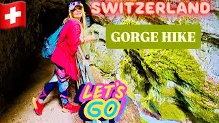 🇨🇭Switzerland: Serene Gorge Hike  | Flowing River Sounds & Dramatic Alpine Scenery ⛰️ 