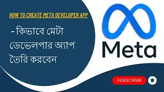 How to create meta developer app 2024 - কিভাবে মেটা ডেভেলপার অ্যাপ তৈরি করবেন ২০২৪