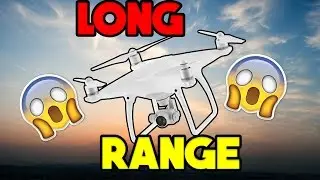 RECORD LONG RANGE  PHANTOM 4 wanzam fpv
