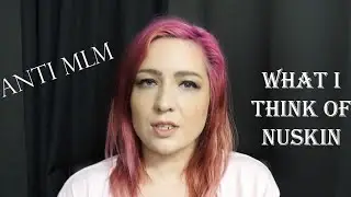 Анти-MLM: что я думаю о Nuskin