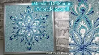 How to Paint Dot Mandalas #049 - Colorado Snow #1