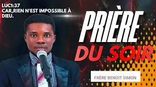 PRIÈRE DE COMBAT DE  DELIVRANCE AVÈC FRÈRE BENOIT SIMON SOIRÉE JEUDI 15 JANVIER 2026