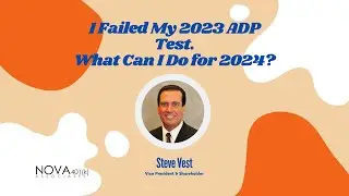 I failed my 2023 ADP Test. What can I do for 2024?