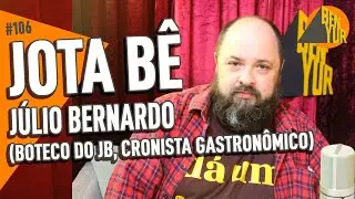 JOTA BÊ - BEN-YUR Podcast #106