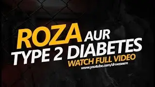 HEALTH BENEFITS OF ROZA (FASTING)