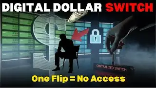 The 2025 Digital Dollar Switch : How They'll Freeze Every Bank Account Overnight