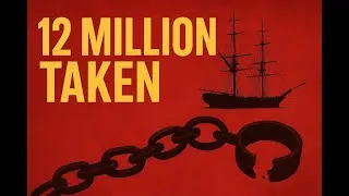 The Trans-Atlantic Slave Trade: How Africa Was Turned Into a Global Marketplace