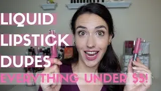 Liquid Lipstick DUPES | All Under $5!