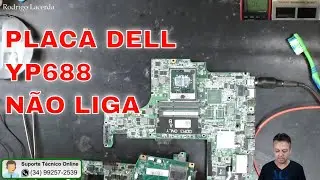 Reparo de placa m&atilde;e DELL YP688 referente ao DELL Studio 1569 que n&atilde;o liga.