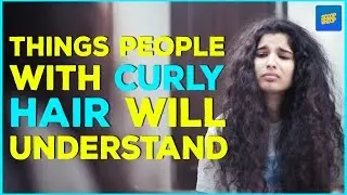 ScoopWhoop: Things People With Curly Hair Will Understand