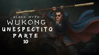 El Capitulo Mas Difícil Hasta Ahora -Black Myth Wukong- Unespectito El Manquito