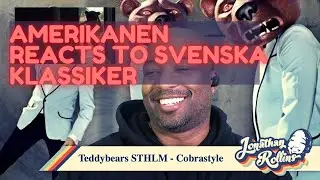 Amerikanen Reacts to Svenska Klassiker: Teddybears STHLM - Cobrastyle