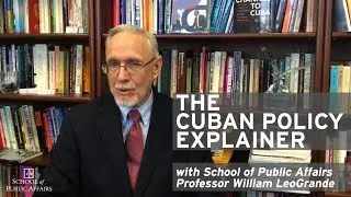 The Cuban Policy Explainer