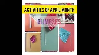 April month activities. lkg2021