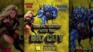Conversation with the Big Guy - Ep. 66