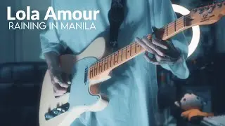 Lola Amour - Raining in Manila | Guitar Cover by Symon
