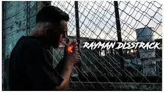 PLASMATIIX - RAYMAN DISSTRACK [prod. by XDREAM] [Official Video]