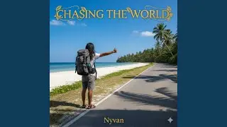 Chasing the World