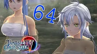 Trails of Cold Steel IV Walkthrough | 4K 60FPS Full Gameplay | Part 64