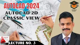 Lecture No. 3 - Classic View
