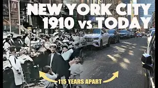 NYC 1910 vs 2025 | Then and Now