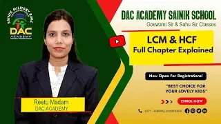 LCM & HCF Full Chapter Explained | Easy Tricks & MCQ| SAINIK / MILITARY / JNVS | BY REETU MAM