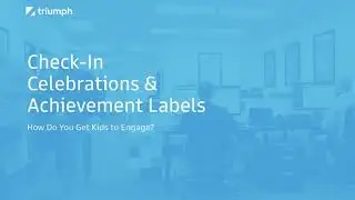 Check-in Celebrations & Achievement Labels
