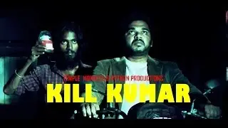 Kill Kumar - Official Trailer | Temple Monkeys