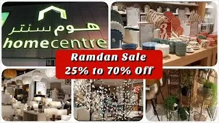 Home Center Sale 2021| Ramdan Sale 25%_70% Off | Homecentre Shopping Haul  2021