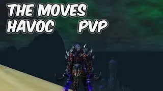 THE MOVES - 8.0.1 Havoc Demon Hunter PvP - WoW BFA