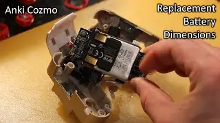 Anki Cozmo Battery Dimensions - Replacing/Upgrading