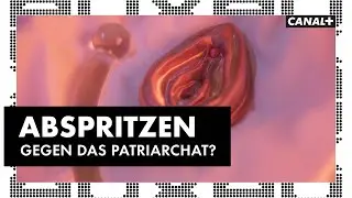 Squirting und andere Mysterien der weiblichen Lust | AUX | CANAL+