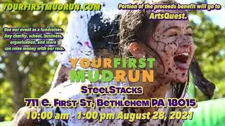 Your First Mud Run Coming To SteelStacks in Bethlehem, PA August 28, 2021!