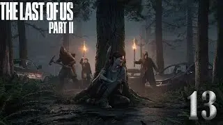 The Seraphites  | The Last of Us 2 Gameplay Walkthrough &ndash; Part 13