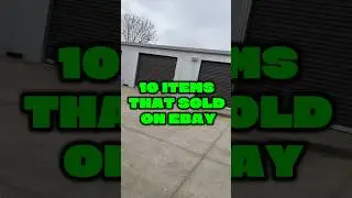 10 Items That Sold On My EBay Store
