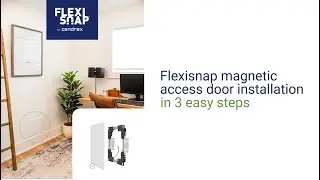 FlexiSnap by Cendrex - Easy 3 step installation