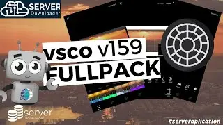 VSCO FULLPACK v159(lastversion) + new features | step by step install vsco #serverdownloader