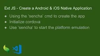 Ext JS - Create a Android & iOS Native Application