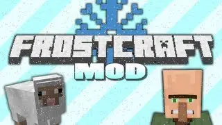 Minecraft: FrostCraft Mod | Frozen World!