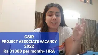 CSIR PROJECT ASSOCIATE VACANCY 2022 #csir2022 #csirnet