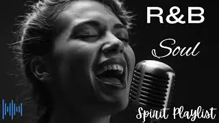Happy Morning R&B Mix &ndash; Smooth Soul for a Fresh Start